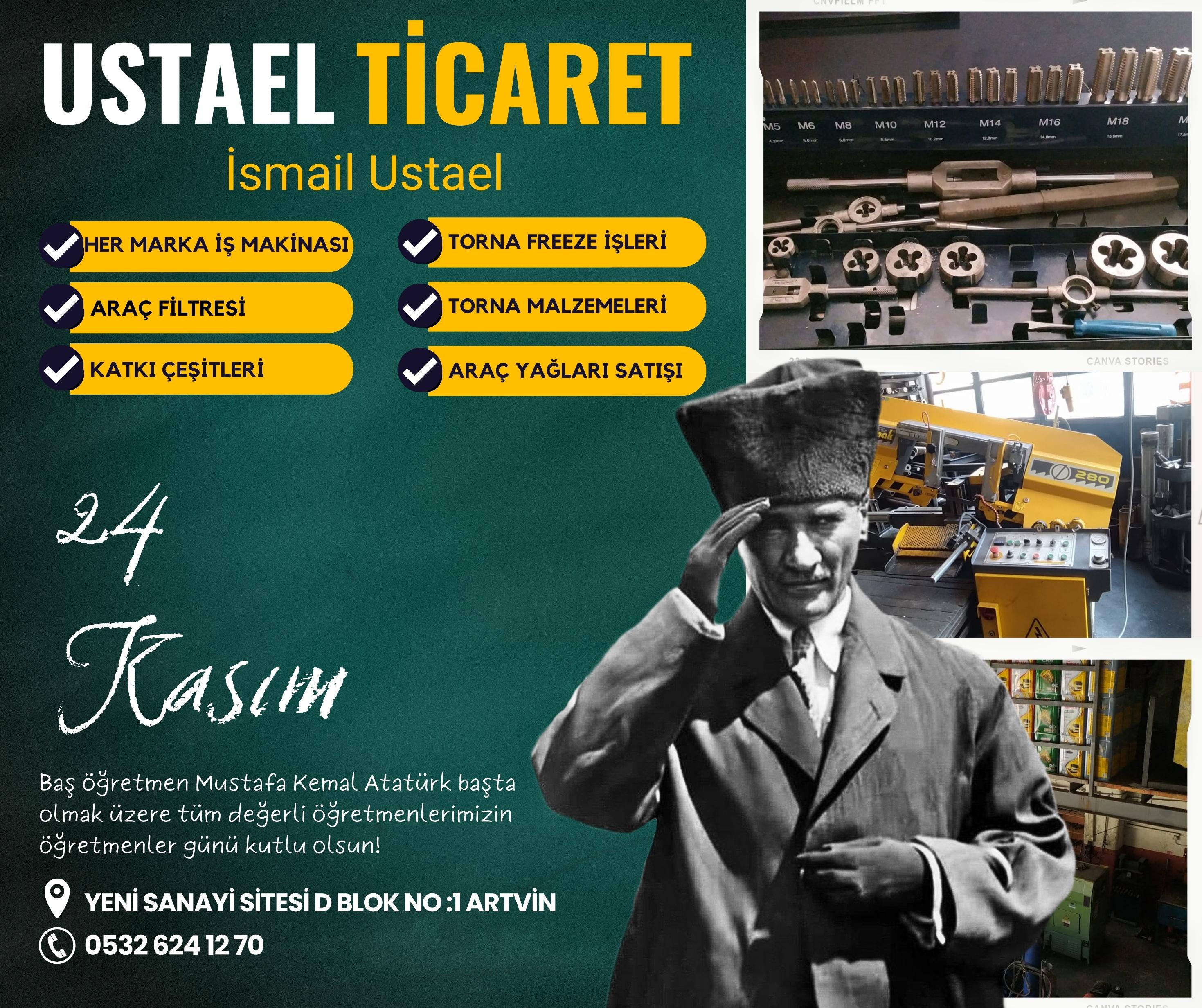 USTAEL TİCARET 24 KASIM ÖĞRETMENLER GÜNÜ MESAJI YAYINLADI