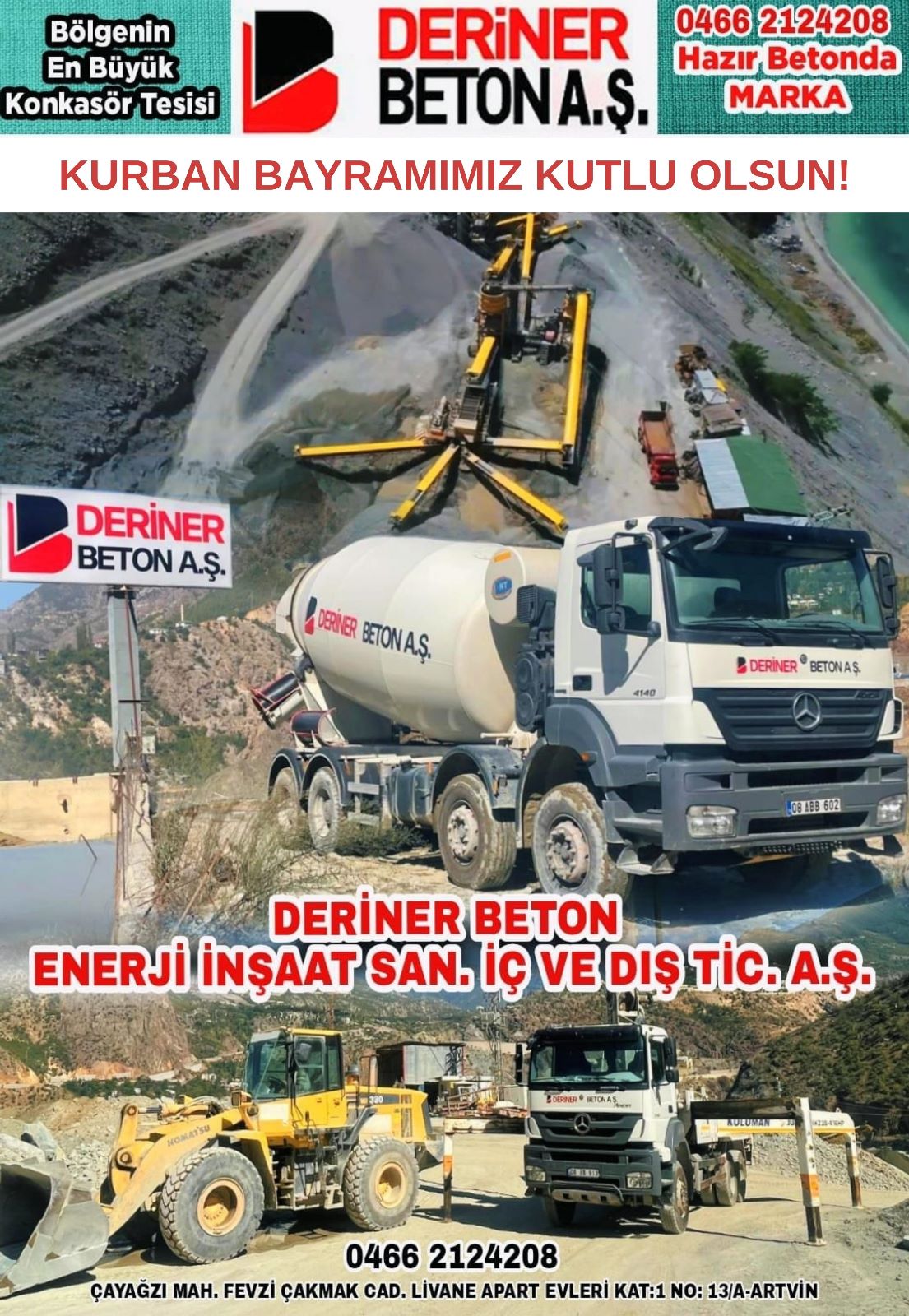 İl Merkezi'nin önemli firmalarından Deriner Beton'dan Kurban Bayramı Mesajı