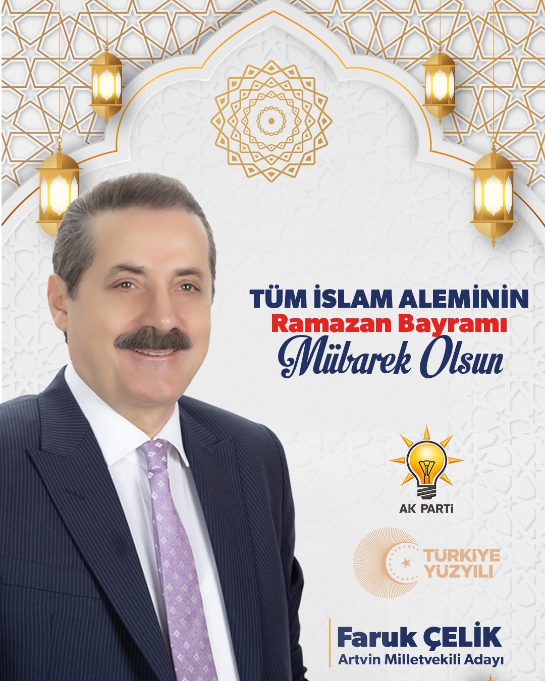 AK Parti Artvin Milletvekili Adayı Faruk Çelik'ten Bayram Mesajı