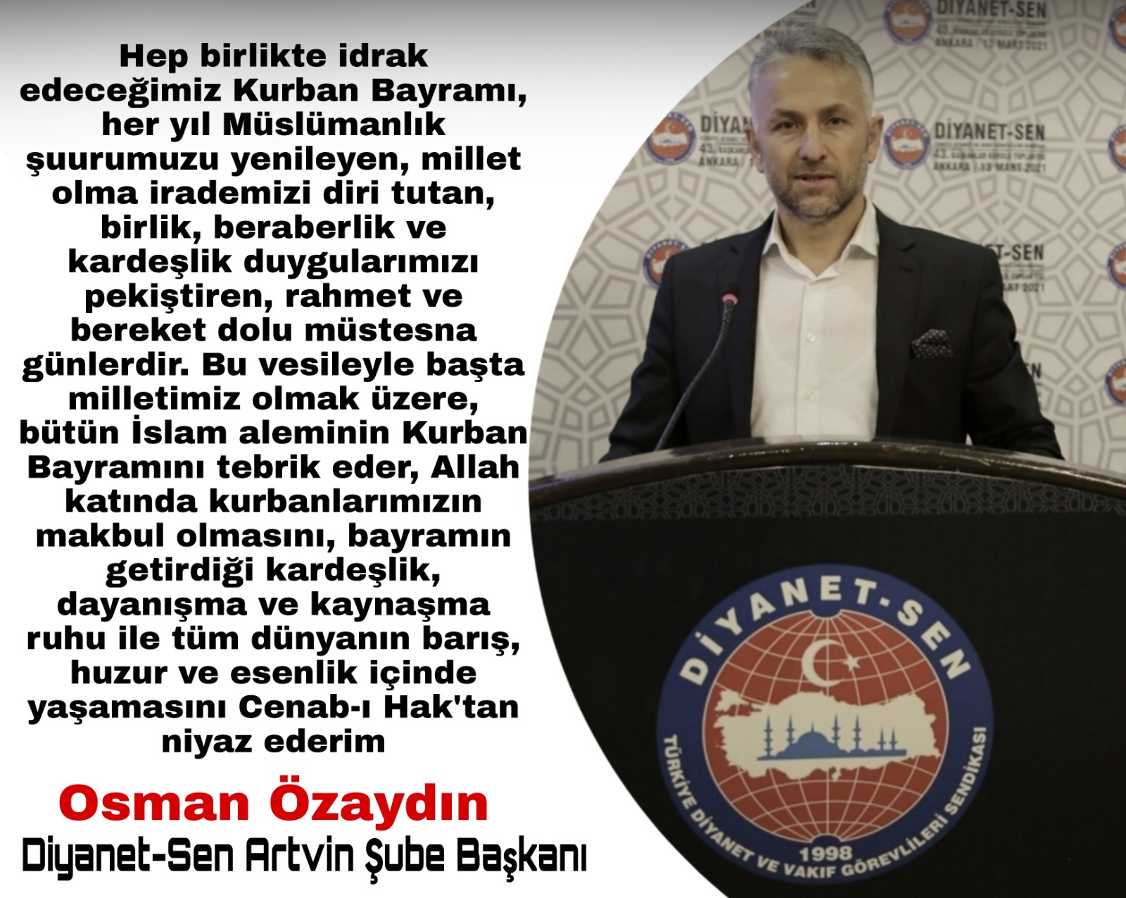 Diyanet Sen Artvin Şube Başkanı Osman Özaydın, Kurban Bayramı Dolayısıyla Bir Mesaj Yayımladı