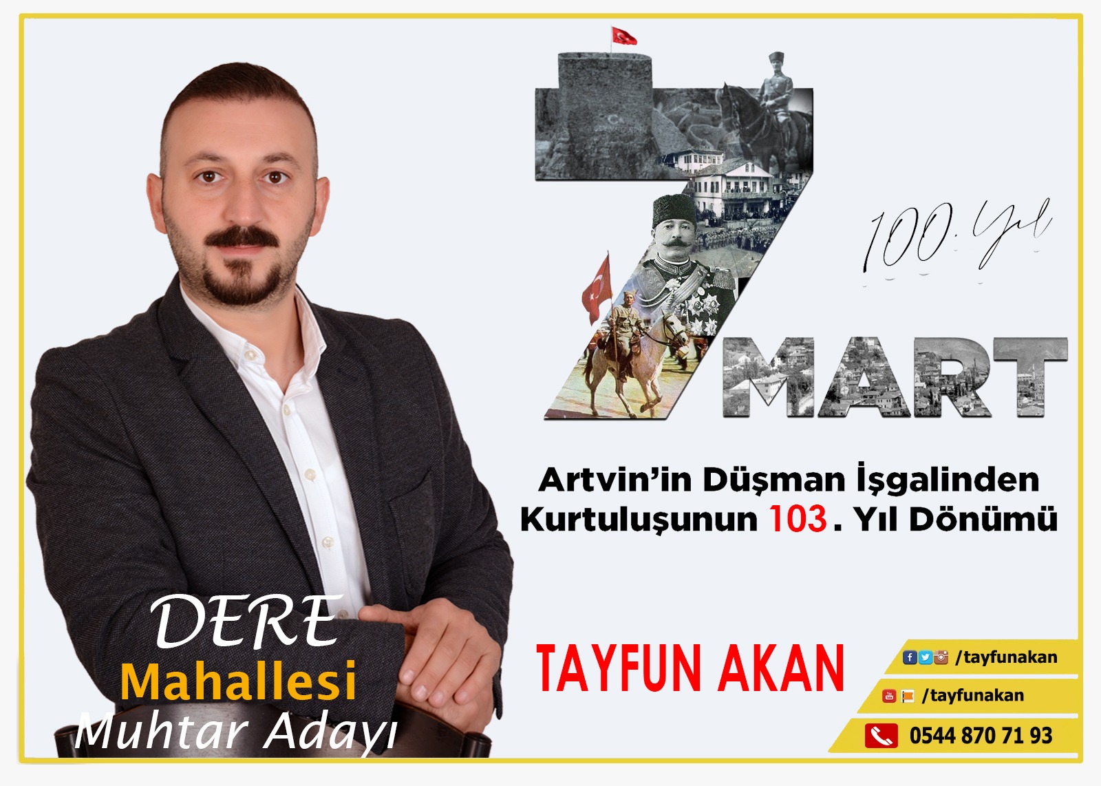 Dere Mahallesi Muhtar Adayı Tayfun Akan'dan 7 Mart Mesajı