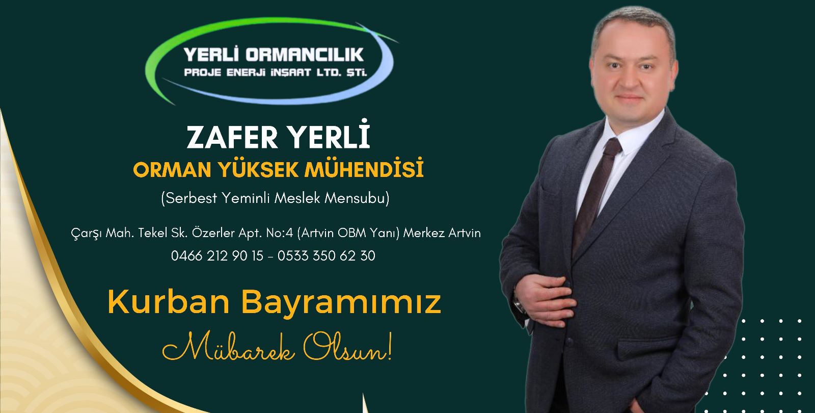 Yerli Ormancılık İşletmesi'nin Sahibi, İşinsanı Zafer Yerli'den Kurban Bayramı Tebrik Mesajı